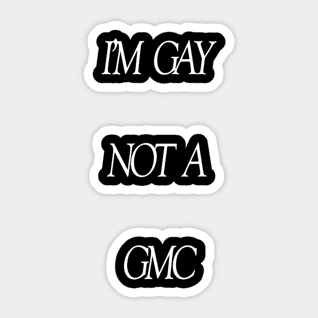 GayGMC Sticker by NegovansteinAlumni